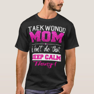 T-shirt Funny Taekwondo Maman Meilleure mère