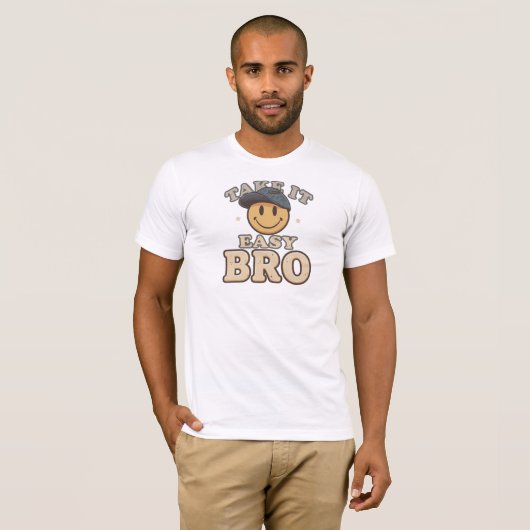 T-shirt Funny "Take It Easy Bro" Smiley Face (Devant entier)