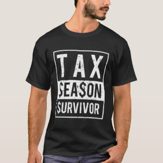 T-shirt Funny Tax Season Survivor