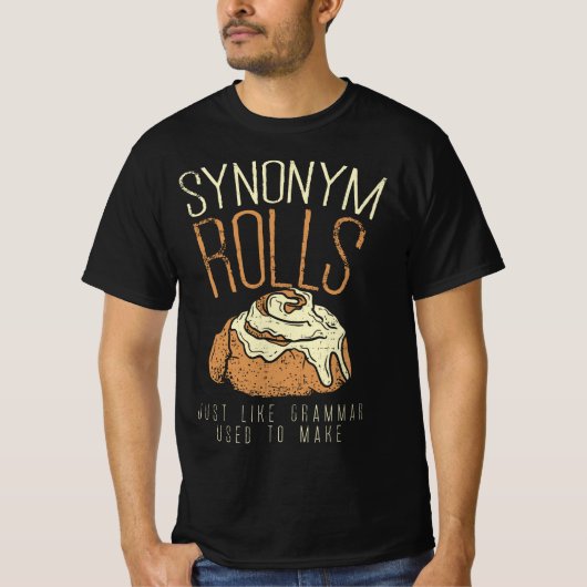 T-shirt Funny Teacher, Student Synonym Rolls Grammar  (Devant)