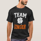 T-shirt Funny team ginger with shamrock for St Patricks da (Devant)