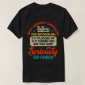 T-shirt Funny TECH Men Help Desk Sysadmin Engineers Cowork (Design devant)