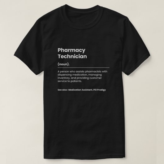 T-shirt Funny Technicien en pharmacie (Design devant)