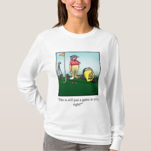 T-shirt Funny Tee - shirt d'Humour de golf