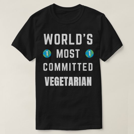 T-shirt Funny Tet Saying World's Most Committed Vegetarian (Design devant)