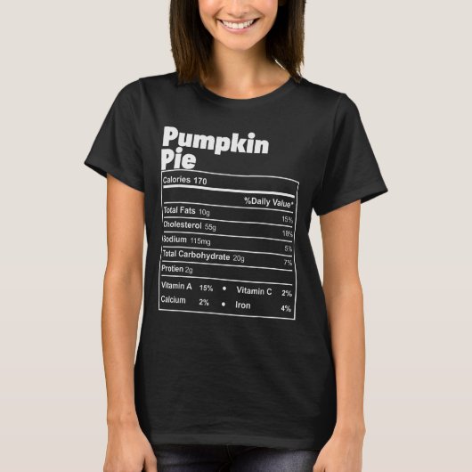 T-shirt Funny Thanksgiving Food Pumpkin E Nutritional Fact (Devant)