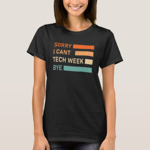 T-shirt Funny Theater Citation théâtrale tech semaine retr