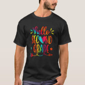 T-shirt Funny Tie Dye Hello Second 2nd Grade Teacher First (Devant)