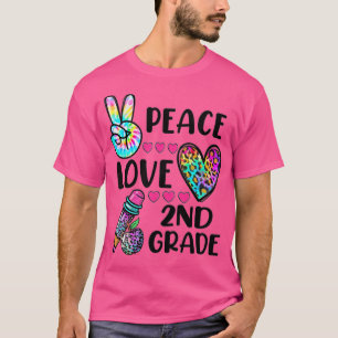 T-shirt Funny Tie Dye Peace Love 2nd Grade Back To School 