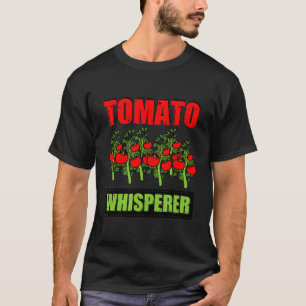 T-shirt Funny Tomato Whisperer Plante basé Gardener Veggie
