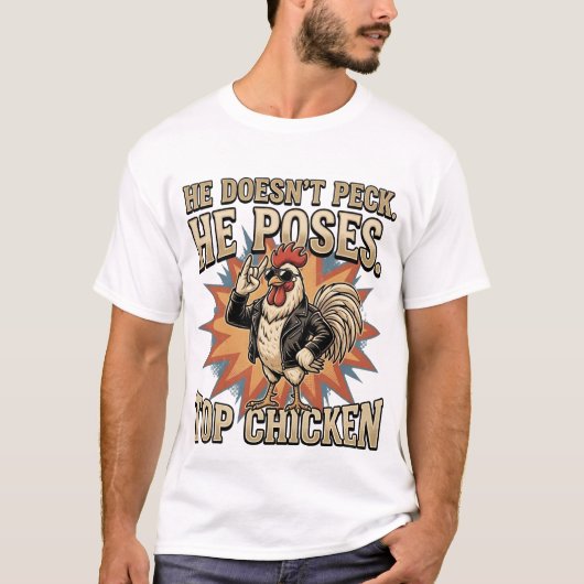 T-shirt Funny Top Chicken Rooster Farmyard Humor (Devant)