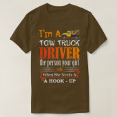 T-shirt Funny Tow Truck Driver for Wrecker Operator Graphi (Design devant)