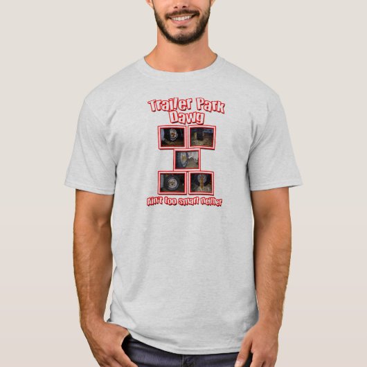 T-shirt Funny Trailer Park Dawg Red (Devant)