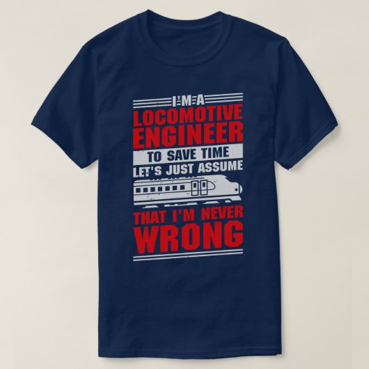 T-shirt Funny Train Engineering Locomotive Engineer Cadeau (Design devant)