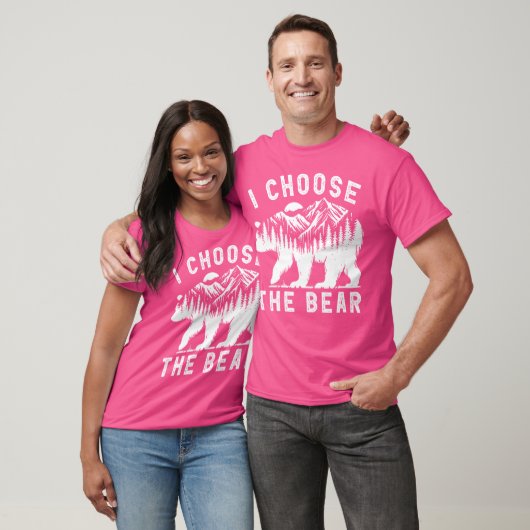 T-shirt Funny Trending I Choose The Bear 2024 Bear In The  (Unisexe)