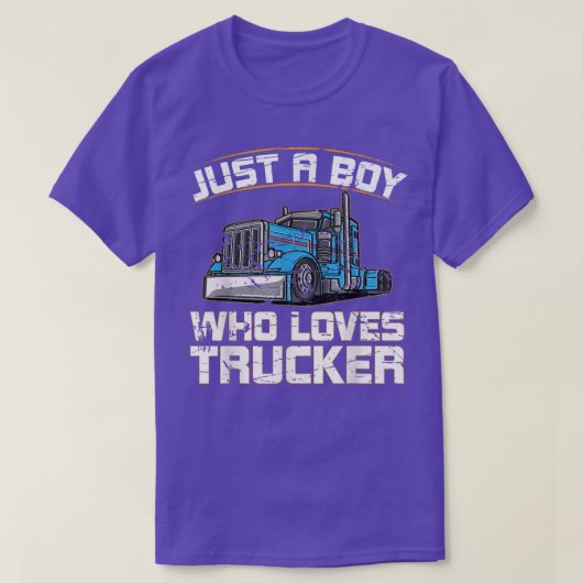 T-shirt Funny Truck Just A Boy Who Loves (Design devant)