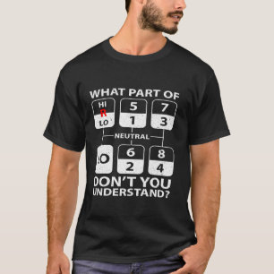 T-shirt Funny Trucker Camion Transfert manuel Transmission