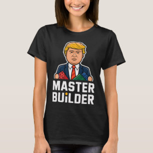 T-shirt Funny Trump Master Builder Blocs Cadeau