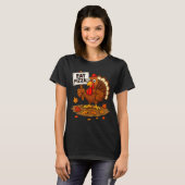 T-shirt Funny Turkey Eat Zza Thanksgiving For Men Women Ki (Devant entier)
