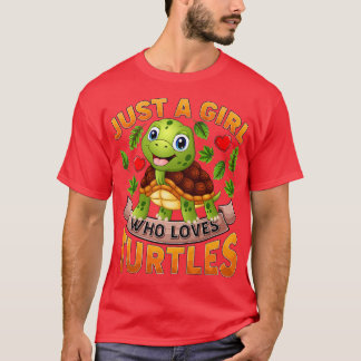 T-shirt Funny Turtle Animal Lover Just A Girl Who Loves Tu