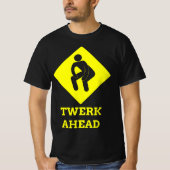 T-shirt Funny Twerk Dance  (Devant)