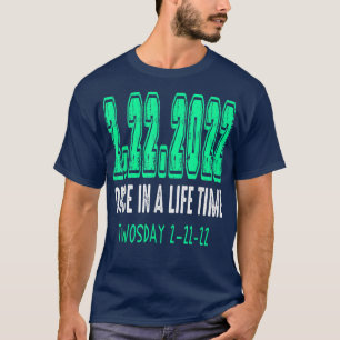 T-shirt Funny Twosday 22222 mardi 22 février 2022 Sou