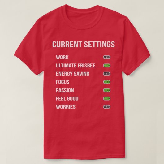 T-shirt Funny Ultimate Frisbee Paramètres actuels Design D (Design devant)