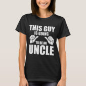 T-shirt Funny Uncle Design For Uncle Men First Time Uncle (Devant)