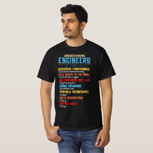 T-shirt Funny Understanding Engineers and Funny Engineerin (Devant entier)
