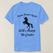 T-shirt funny unicorn quota Foster Keefe Will Always (Design devant)