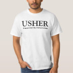 T-shirt Funny Usher personnalisable Mariage-party chemise<br><div class="desc">Ce t-shirt de fête de mariage a un aspect ludique, comme le dit le texte : "Je vais vous montrer autour de vous. Alors je vous dirai de vous asseoir." Cependant, vous pouvez bien sûr être plus formel, et dire que je suis l'Usher" ou tout autre chose se sent juste....</div>