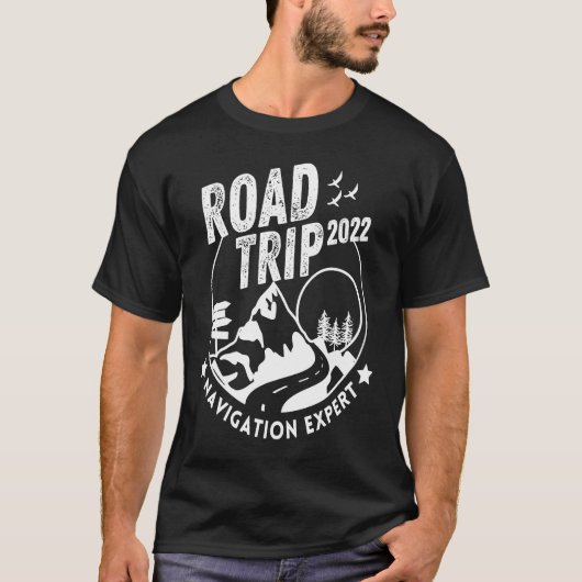 T-shirt Funny Vacay Family Road Trip 2022 Navigation Exper (Devant)