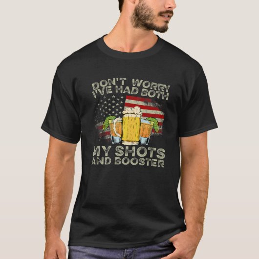 T-shirt Funny Vaccination I Got My Two Shots And A Booster (Devant)
