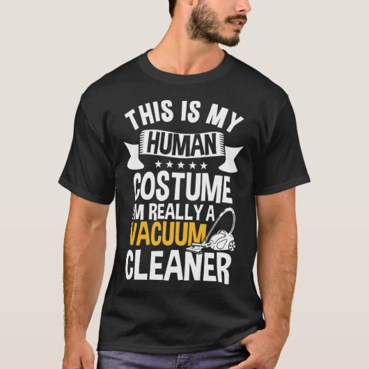T-shirt Funny Vacuum Cleaner Outfit Housekeeper (Devant)