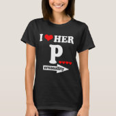 T-shirt Funny Valentine's Day Couple Matching I Love Her I (Devant)
