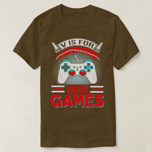 T-shirt Funny Valentines Jour V est pour les jeux vidéo (Design devant)