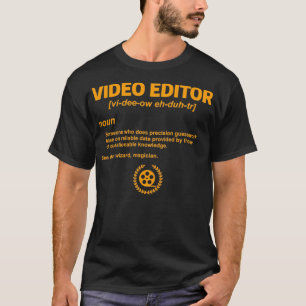 T-shirt Funny Video Editing Quote For An Editor Film Edit 
