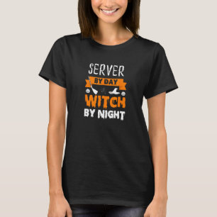 T-shirt Funny Waitress Waiter Server Halloween Witch Costu