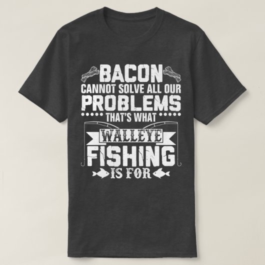 T-shirt Funny Walleye Pêche Sarcastique (Design devant)