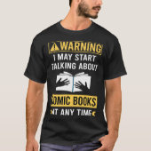 T-shirt Funny Warning Comic Books Comics (Devant)