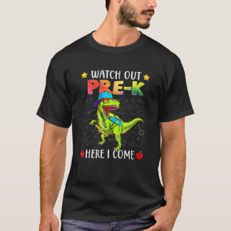 T-shirt Funny Watch Out Pré-K School Je Reviens À Rex Reto