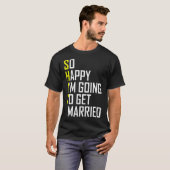 T-shirt Funny Wedding Gift Sarcastic Groom Bride Wedding (Devant entier)