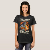 T-shirt Funny Welder Welding Yes I Know I Am On Fire (Devant entier)