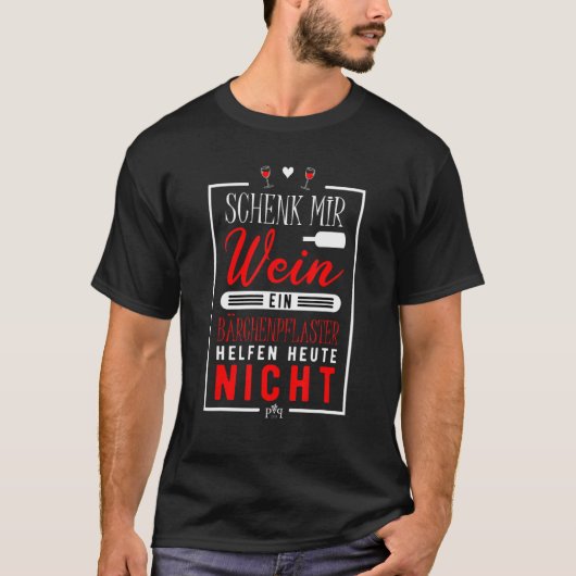 T-shirt Funny wine glass saying - gift for wine connoisseu (Devant)