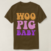 T-shirt Funny Woo Pig Baby Apparel  (Design devant)
