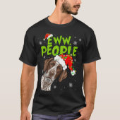 T-shirt Funny Xmas Ew People Gsp Dogs Lover Pajamas Men Wo (Devant)
