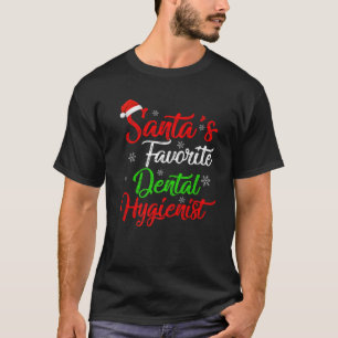 T-shirt Funny Xmas Père Noël Favori Dental Hygienist Chris