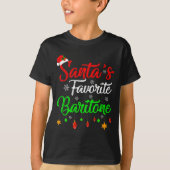 T-shirt Funny Xmas Santas Favorite Baritone Christmas (Devant)