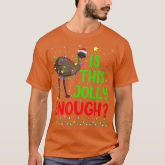 T-shirt Funny Xmas Tree Is This Jolly Enough
