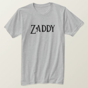 T-shirt Funny Zaddy